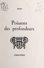 E-book, Poissons des profondeurs, Caractères (réédition numérique FeniXX)
