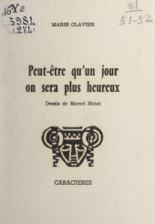 E-book, Peut-être qu'un jour on sera plus heureux, Caractères (réédition numérique FeniXX)