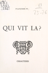 E-book, Qui vit là ?, Caractères (réédition numérique FeniXX)