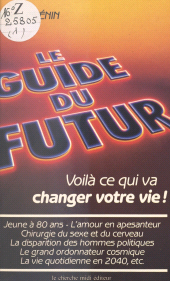 eBook, Le guide du futur, Cherche midi (réédition numérique FeniXX)