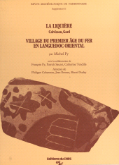 E-book, La Liquière, Calvisson, Gard : Village du premier âge du fer en Languedoc oriental, CNRS Éditions (réédition numérique FeniXX)