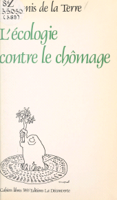 eBook, L'écologie contre le chômage, La Découverte (réédition numérique FeniXX)