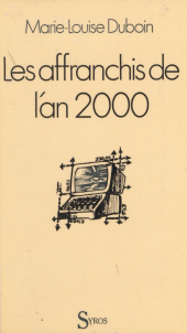 eBook, Les affranchis de l'an 2000, La Découverte (réédition numérique FeniXX)