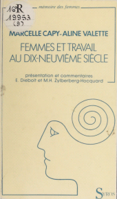eBook, Femmes et travail au XIXe siècle : Enquêtes de La Fronde et La Bataille syndicaliste, La Découverte (réédition numérique FeniXX)