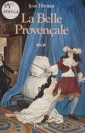 eBook, La Belle Provençale, Denoël (réédition numérique FeniXX)