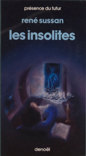 eBook, Les Insolites, Denoël (réédition numérique FeniXX)