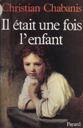 E-book, Il était une fois l'enfant, Fayard (réédition numérique FeniXX)