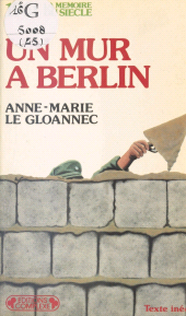 E-book, Un mur à Berlin : 1961, FeniXX