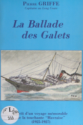 E-book, La ballade des galets : Récit d'un voyage mémorable de la touchante Havraise : 1925-1927, FeniXX