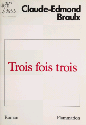 E-book, Trois fois trois, Flammarion (réédition numérique FeniXX)