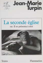 E-book, La Seconde Église ou Il se présenta à moi, Flammarion (réédition numérique FeniXX)