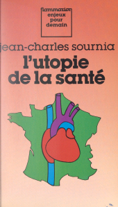 E-book, L'utopie de la santé, Flammarion (réédition numérique FeniXX)