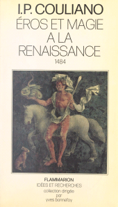 E-book, Éros et magie à la Renaissance, 1484, Flammarion (réédition numérique FeniXX)