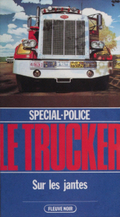 E-book, Spécial-police : Le Trucker (8) : Sur les jantes, Fleuve éditions (réédition numérique FeniXX)