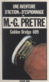 E-book, Golden Bridge 609, Fleuve Éditions (réédition numérique FeniXX)