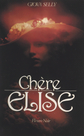 E-book, Chère Élise, Fleuve éditions (réédition numérique FeniXX)