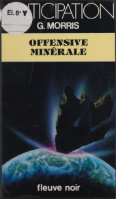 E-book, Offensive minérale, Fleuve éditions (réédition numérique FeniXX)