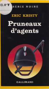 E-book, Pruneaux d'agents, Gallimard (réédition numérique FeniXX)