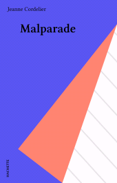 E-book, Malparade, Hachette (réédition numérique FeniXX)