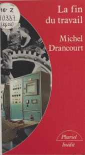 E-book, La fin du travail, Hachette (réédition numérique FeniXX)