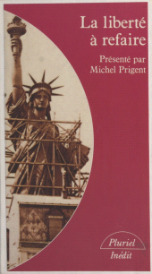 E-book, La liberté à refaire, Hachette (réédition numérique FeniXX)