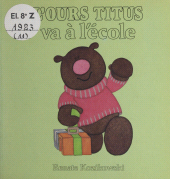 E-book, L'ours Titus va à l'école, Hachette (réédition numérique FeniXX)