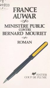 E-book, Ministère Public contre Bernard Mouriet, Hatier (réédition numérique FeniXX)