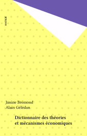 E-book, Dictionnaire des théories et mécanismes économiques, Hatier (réédition numérique FeniXX)