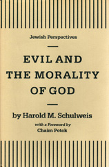 E-book, Evil and the Morality of God, Schulweis, Harold M., ISD