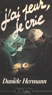 E-book, J'ai peur, je crie, JC Lattès (réédition numérique FeniXX)