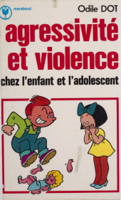 E-book, Agressivité et violence chez l'enfant et l'adolescent, Marabout (réédition numérique FeniXX)