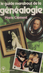 E-book, Le Guide Marabout de la généalogie, Marabout (réédition numérique FeniXX)