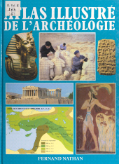 E-book, Atlas illustré de l'archéologie, Nathan (réédition numérique FeniXX)