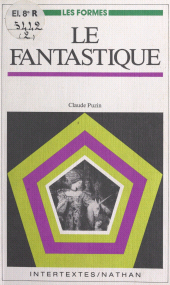 E-book, Le fantastique : Textes, commentaires et guides d'analyse, Nathan (réédition numérique FeniXX)