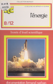 E-book, L'énergie : Livrets d'éveil scientifique, Nathan (réédition numérique FeniXX)