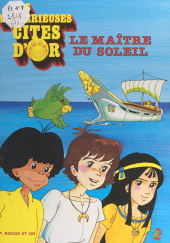 E-book, Les mystérieuses cités d'or (1). Le maître du soleil, Nathan (réédition numérique FeniXX)