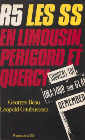 eBook, Les SS en Limousin Périgord et Quercy, Presses de la Cité (réédition numérique FeniXX)