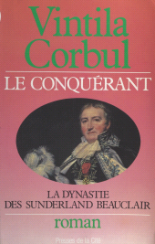 E-book, La dynastie des Sunderland-Beauclair (3). Le conquérant, Presses de la Cité (réédition numérique FeniXX)
