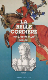 eBook, La Belle Cordière, Presses de la Cité (réédition numérique FeniXX)
