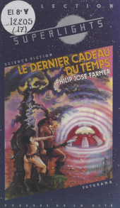 E-book, Le dernier cadeau du temps, Presses de la Cité (réédition numérique FeniXX)
