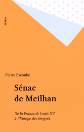 E-book, Sénac de Meilhan : De la France de Louis XV à l'Europe des émigrés, Perrin (réédition numérique FeniXX)