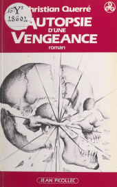E-book, Autopsie d'une vengeance, Jean Picollec (réédition numérique FeniXX)
