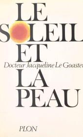 eBook, Le soleil et la peau, Plon (réédition numérique FeniXX)