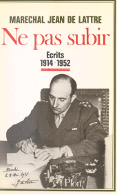 eBook, Ne pas subir : Écrits, 1914-1952, Plon (réédition numérique FeniXX)