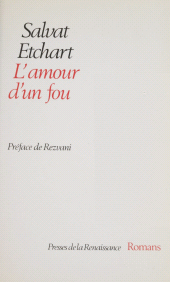 eBook, L'Amour d'un fou, Presses de la Renaissance (réédition numérique FeniXX)