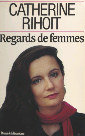 eBook, Regards de femmes, Presses de la Renaissance (réédition numérique FeniXX)
