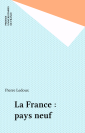 E-book, La France : pays neuf, Presses universitaires de France (réédition numérique FeniXX)