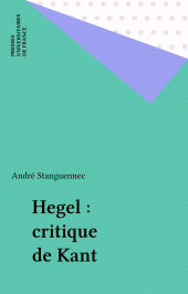E-book, Hegel : critique de Kant, Presses universitaires de France (réédition numérique FeniXX)