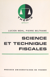 eBook, Science et technique fiscales, Presses Universitaires de France (réédition numérique FeniXX)