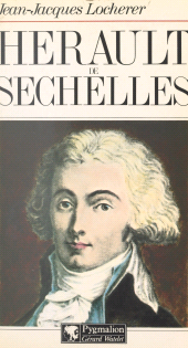 E-book, Hérault de Séchelles : L'aristocrate du Comité de salut public, Pygmalion (réédition numérique FeniXX)